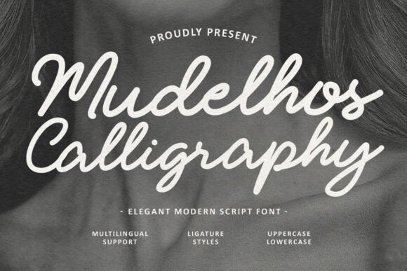 Mudelhos Calligraphy Font: A Campaign Design Review