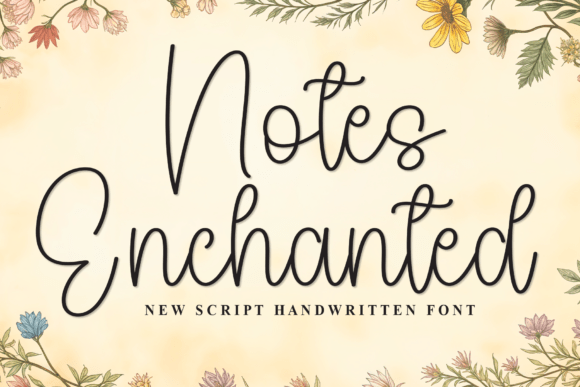 Notes Enchanted Font: Elevating Small Business Branding